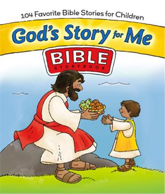 God's Story for Me Bible Storybook: 104 Favorite Bible Stories for Children - Gospel Light