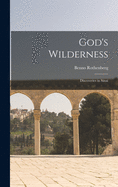 God's Wilderness: Discoveries in Sinai