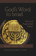 Gods Word to Israel: New and Augmented Edition