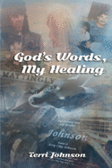 God's Words, My Healing
