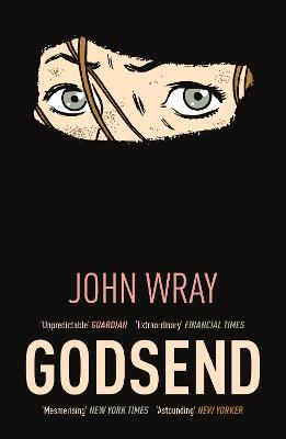 Godsend - Wray, John