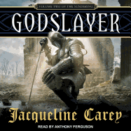 Godslayer: Volume II of the Sundering