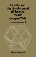 Goethe and the Development of Science 1750-1900