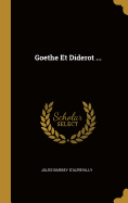 Goethe Et Diderot ...