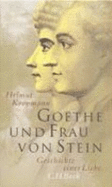 Goethe und Frau von Stein : Geschichte einer Liebe