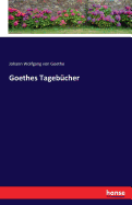 Goethes Tagebcher
