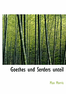 Goethes Und Serders Unteil