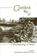 Goethe's Way of Science: A Phenomenology of Nature