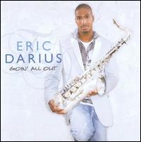 Goin' All Out - Eric Darius