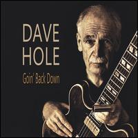 Goin' Back Down - Dave Hole