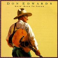 Goin' Back to Texas - Don Edwards