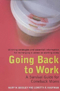 Going Back to Work: A Survival Guide for Comeback Moms