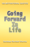 Going Forward in Life: Book of quotes