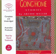 Going Home: Stories - Weller, Archie