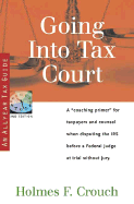 Going Into Tax Court