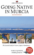 Going Native in Murcia: A Brit's Scrapbook