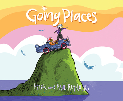 Going Places - Reynolds, Paul A (Narrator), and Reynolds, Peter H