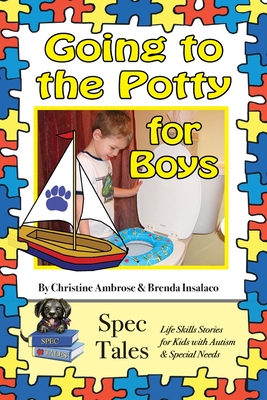 Going to the Potty For Boys - Ambrose, Christine, and Insalaco, Brenda