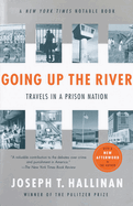 Going Up the River: Travels in a Prison Nation