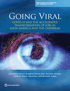 Going viral: COVID-19 and the accelerated transformation of jobs in Latin America and the Caribbean