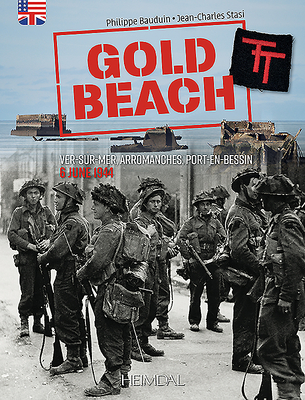 Gold Beach: From Ver-Sur-Mer to Arromanches - 6 June 1944 - Philippe, Bauduin, and Jean Charles, Stasi