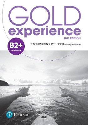 Gold Experience 2nd Edition B2+ Teacher's Resource Book - White, Genevieve