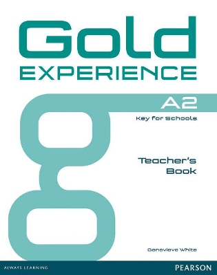 Gold Experience A2 Teacher's Book - White, Genevieve