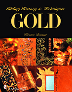 Gold: Gilding History and Techniques