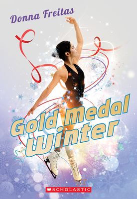 Gold Medal Winter - Freitas, Donna