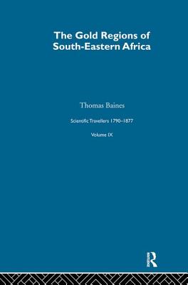 Gold Region:Sci Tra 1791-1877 - Baines, Thomas