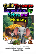 Gold Treasure Expedition by Zebra and Monkey