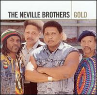 Gold - The Neville Brothers