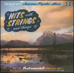 Golden Age of American Popular Music: Hits with Strings and Things - Various Artists