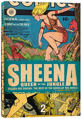 Golden Age Sheena: The Best of the Queen of the Jungle Volume 2 - Studios, Eisner/Iger, and Studios Eisner/Iger