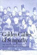 Golden Cables of Sympathy: The Transatlantic Sources of Nineteenth-Century Feminism