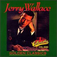 Golden Classics - Jerry Wallace