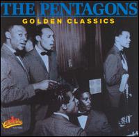 Golden Classics - The Pentagons