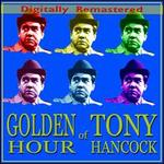 Golden Hour of Tony Hancock