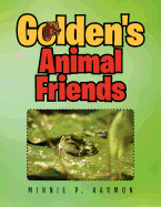 Golden's Animal Friends