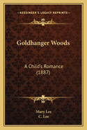 Goldhanger Woods: A Child's Romance (1887)