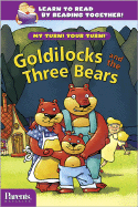 Goldilocks and the Three Bears - Donehoo, Timothy S, and Curry, Don (Editor), and Don, Curry (Editor)