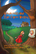 Goldilocks and the Three Wicked Pigs