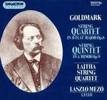 Goldmark: String Quartet; String Quintet