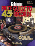 Goldmine Price Guide to 45 RPM Records - Neely, Tim