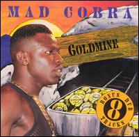 Goldmine - Mad Cobra