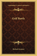 Golf Bawls