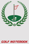 Golf Notebook: 6x9 Golf Log Book with Scorecards and Monthly STATS Tracker