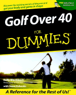 Golf Over 40 for Dummies - Blackburn, Kelly