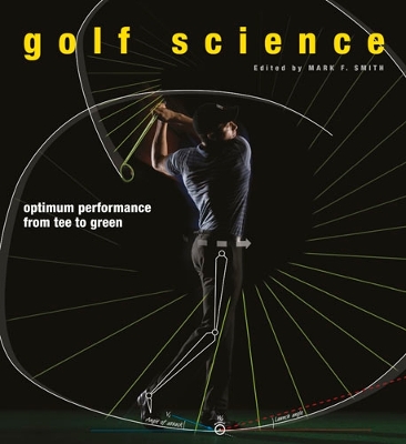 Golf Science - Smith, Mark F.