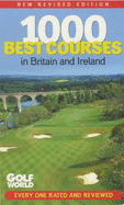 "Golf World's" 1000 Best Courses in Britain and Ireland